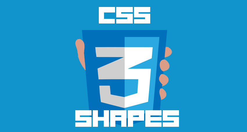 CSS3 Shapes - kształty i figury.